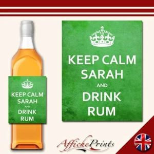 Personalisiertes Rum-Etikett Keep Calm Neuheit lustiger individueller Aufkleber Familie Freund Geschenk - Bild 1 von 1