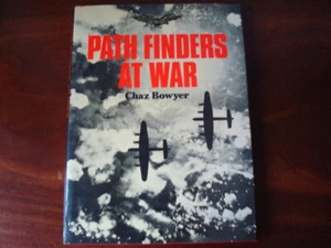 Path Finders (Pathfinders) At War by Chaz Bowyer (Ian Allan Ltd) 1977 - Picture 1 of 1