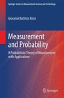 Measurement and Probability: A Probabilistic Theory of Measurement with...