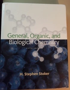 General, Organic,and Biological Chemistry by H.Stephen Stoker ISBN:9780547152813 - Picture 1 of 4