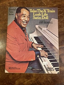 ELLINGTON - TAKE THE 'A' TRAIN LUSH LIFE MUÑECA SATINADA 3 Canciones Partituras Brimhall - Imagen 1 de 4
