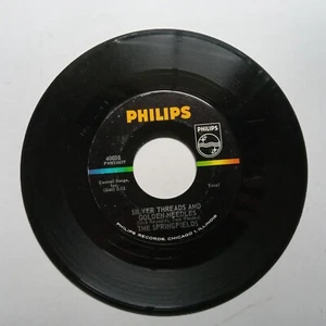 45 RPM Record   The SPRINGFIELDS  Silver Threads And Golden Needles   High Grade - Bild 1 von 3