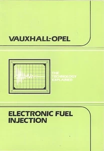Vauxhall Opel Electronic Fuel Injection 'The Product Explained' 1982-3 Brochure - Picture 1 of 1