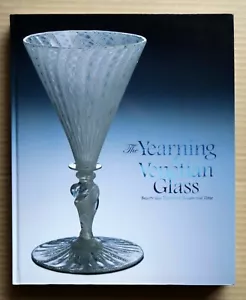 The Yearning Venetian Glass, Beauty that Traversed Oceans and Time / 2011 - Picture 1 of 12