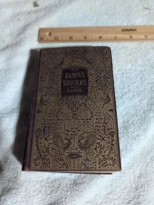 "Famous Singers of Today and Yesterday" Vintage Book 1898 Henry C Lahee - Imagen 1 de 7