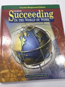 SUCCEEDING IN WORLD OF WORK: TEACHERS WRAPAROUND EDITION By Grady Kimbrell *VG+* - Picture 1 of 5