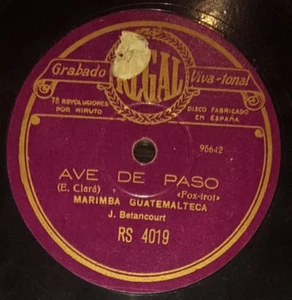 GUATEMALA 78 RPM RECORD Regal MARIMBA GUATEMALTEKISCH José Betancourt SELTEN ethnisch - Bild 1 von 2