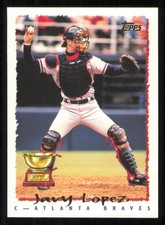 1995 Topps #567 Javy Lopez - - - Near Mint