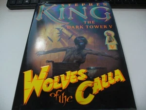 Stephen King ~ Wolves of the Calla ~ The Dark Tower V (1st Trade Edition, HB) - Picture 1 of 12