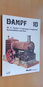 Modell Spezial - Dampf 10 , H.A. Taylors Undertype Compound Konstruktion , Bau - Bild 1 von 1