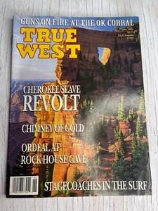 True West Magazine June 1994 Ok Corral Cherokee Slave Revolt Gold Rockhouse Cave - Picture 1 of 6