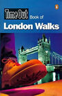 Time Out London Promenades - 25 Promenades Par London Writers Guide De