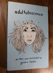 Adultolescence by Gabbie Hanna 2017 Signed Autographed - Picture 1 of 4