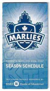 2006-07 Toronto Marlies AHL Hockey Schedule !!! BMO & RBK