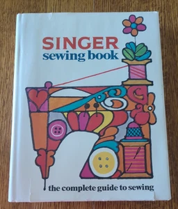 1969 Singer Sewing Book First Edition Hard Cover- Complete Guide To Sewing - Picture 1 of 9