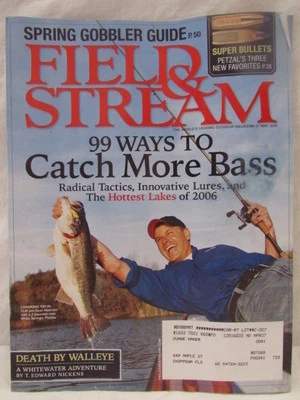 Field & Stream Magazine May 2006 Spring Gobbler Guide 99 Ways To Catch More Bass - Image 1 of 4