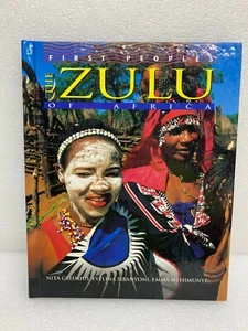 The Zulu of Africa-First Peoples by Nita Gleimius, Evelina Sibanyoni, Emma Mthim - Picture 1 of 4