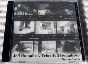 JEFF HUMPHREY TRIO - NO FUN CAMP NJ UNDERGROUND POP 91-96 30-trks LOTUS SOUND CD - Picture 1 of 1