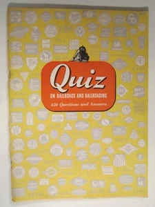 Magazine QUIZ ON RAILROADS AND RAILROADING 450 Questions 1947 [14M9] - Picture 1 of 1