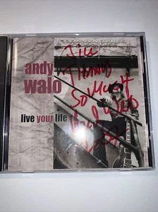 Live Your Life by Andy Walo (CD, Apr-2004) SIGNED - Picture 1 of 1