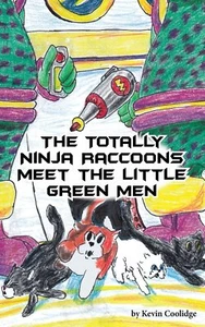 The Totally Ninja Raccoons Meet the Little Green Men - Imagen 1 de 9