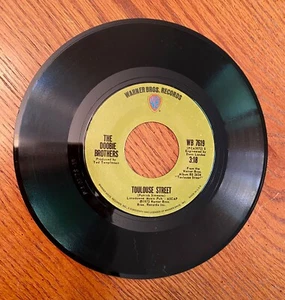 DOOBIE BROTHERS - Listen to the Music/Toulouse Street 45rpm - Picture 1 of 5