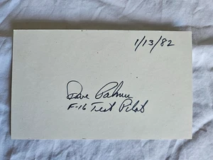 Vintage Dave Palmer Autogramm 3x5 Karteikarte F-16 Test Pilot - Bild 1 von 1