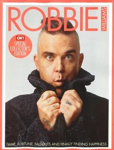 UK OK! Magazine Robbie Williams Special Edition The Life Fame Fortune Fall Outs - Picture 1 of 3