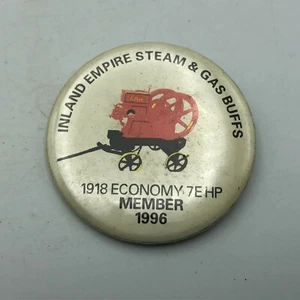 Pinback 1918 Economy 7E PS Motor 1996 Oldtimer Inland Empire Dampf + Gasmitglied - Bild 1 von 12