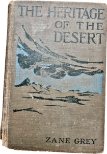 The Heritage of the Desert Hardcover Book Western By Zane Grey had great history - Picture 1 of 5