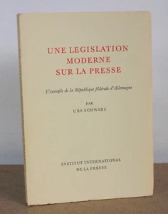 Une législation moderne sur la presse Urs Schwarz ND L'exemple de la RFA - Foto 1 di 5