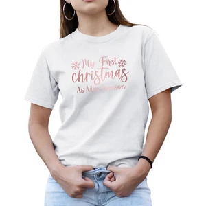 Personalised Rose Gold My First Christmas As Mrs T Shirt shirt Her Just Marri... - Picture 1 of 8