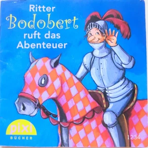 Pixi 1234 alt- Ritter Bodobert ruft das Abenteuer - 2. Auflage 2004-Bücher - Bild 1 von 3