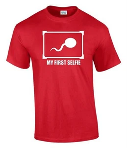 My First Selfie Sperm T-Shirt Funny Rude Men’s Lady's T-Shirt T0018 - Picture 1 of 7