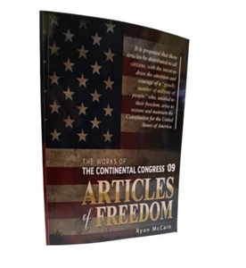 Articles of Freedom - Works of the 2009 Continental Congress | US Constitution - Imagen 1 de 5