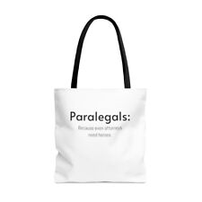 Paralegal Gift Tote Bag -  Because Even Attorneys Need Heroes