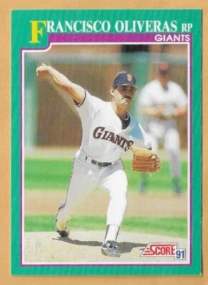 FRANCISCO OLIVERAS SAN FRANCISCO GIANTS #635 - SCORE NM-MT 1991 - Image 1 of 2