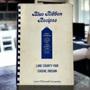 "Blue Ribbon Recipes" Lane County Fair Eugene Oregon Award Winning 1977 Spiral - Picture 1 of 6