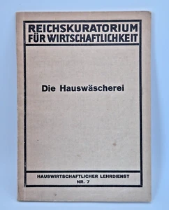 Reichskuratorium für Wirtschaftlichkeit - Die Hauswäscherei - Bild 1 von 2
