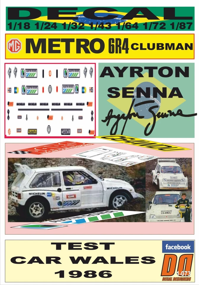 DECAL MG METRO 6R4 CLUBMAN AYRTON SENNA TEST CAR WALES 1986 (06) - Image 1 of 1