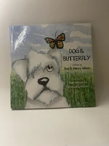 Hund & Schmetterling Buch von Ann & Nancy Wilson von Herz signiert von Ann Wilson 2014 - Bild 1 von 12