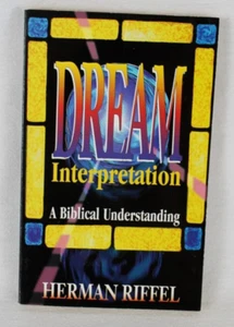 Dream Interpretation, A Biblical Understanding by Herman Riffel Paperback VG - Bild 1 von 7