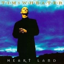 Heart Land von Tim Wheater | CD | Zustand gut - Bild 1 von 2