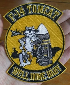 F-14 TOMCAT ~ WELL DONE BABY ~ Fighter Squadron ~ TOMCAT MILITARY NAVY PATCH - Picture 1 of 6