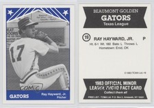 1983 TCMA Beaumont Golden Gators Ray Hayward #19