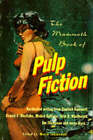 Jakubowski, Maxim : The Mammoth Book of Pulp Fiction (Mammot Fast and FREE P & P