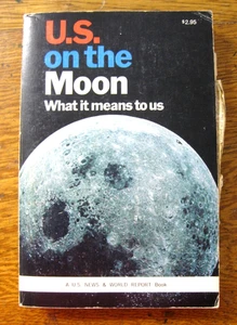 Vintage US On the Moon, What it Means to Us, U.S. News & World Report 1969 PB - Bild 1 von 5