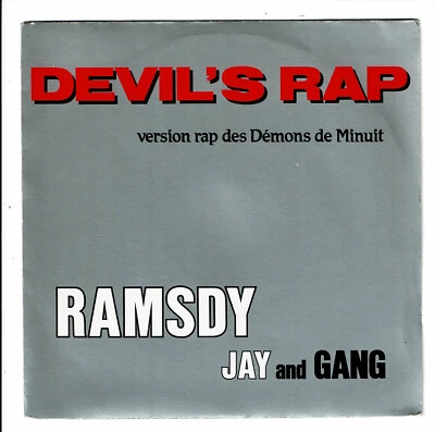 RAMSDY Jay And GANG 45T 7" DEVIL'S RAP version Rap des Démons de Minuit F.721879 - Photo 1/3
