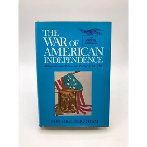 The War of American Independence Don Higginbotham Military History Revolutionary - Picture 1 of 11
