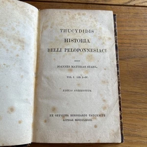 Thucydidis (Thukydides) Historia Belli Peloponnesiaci Vol. I. Lib. I-IV Stahl, I - Bild 1 von 4